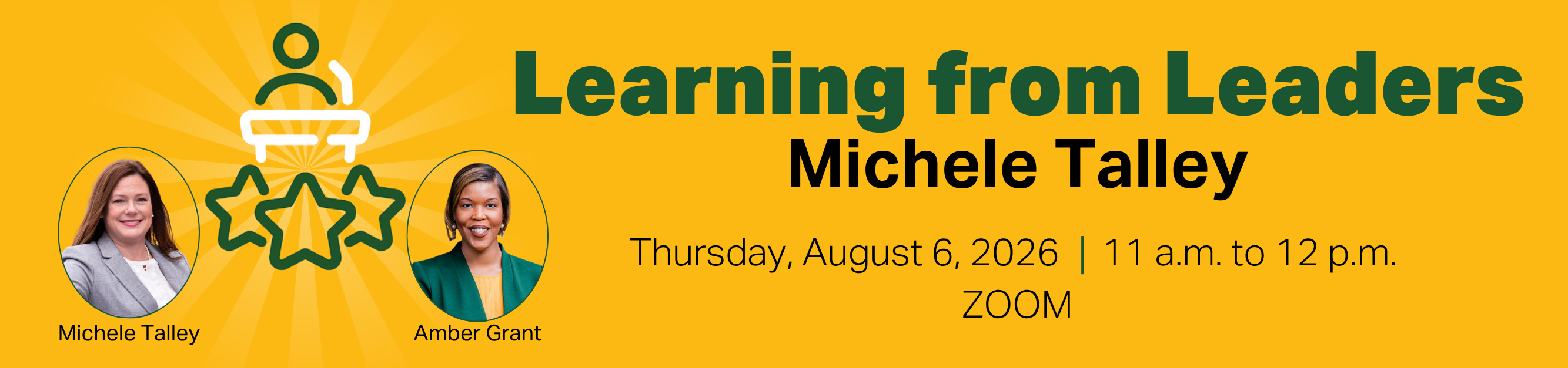 Register for Learning from Leaders, Michele Tally, August 6, 2026, 11:00 a.m. to 12:00 p.m., Zoom